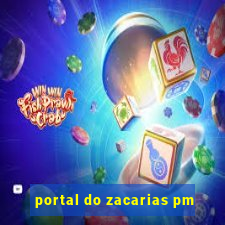 portal do zacarias pm